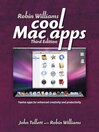 Robin Williams Cool Mac Apps (eBook): Twelve Apps for Enhanced Creativity and Productivity